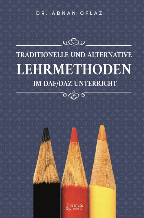 Traditionelle Und Alternative Lehrmethoden Im Daf/Daz - Unterricht kapağı