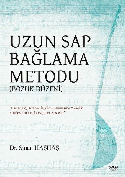 Uzun Sap Bağlama Metodu (Bozuk Düzen) kapağı