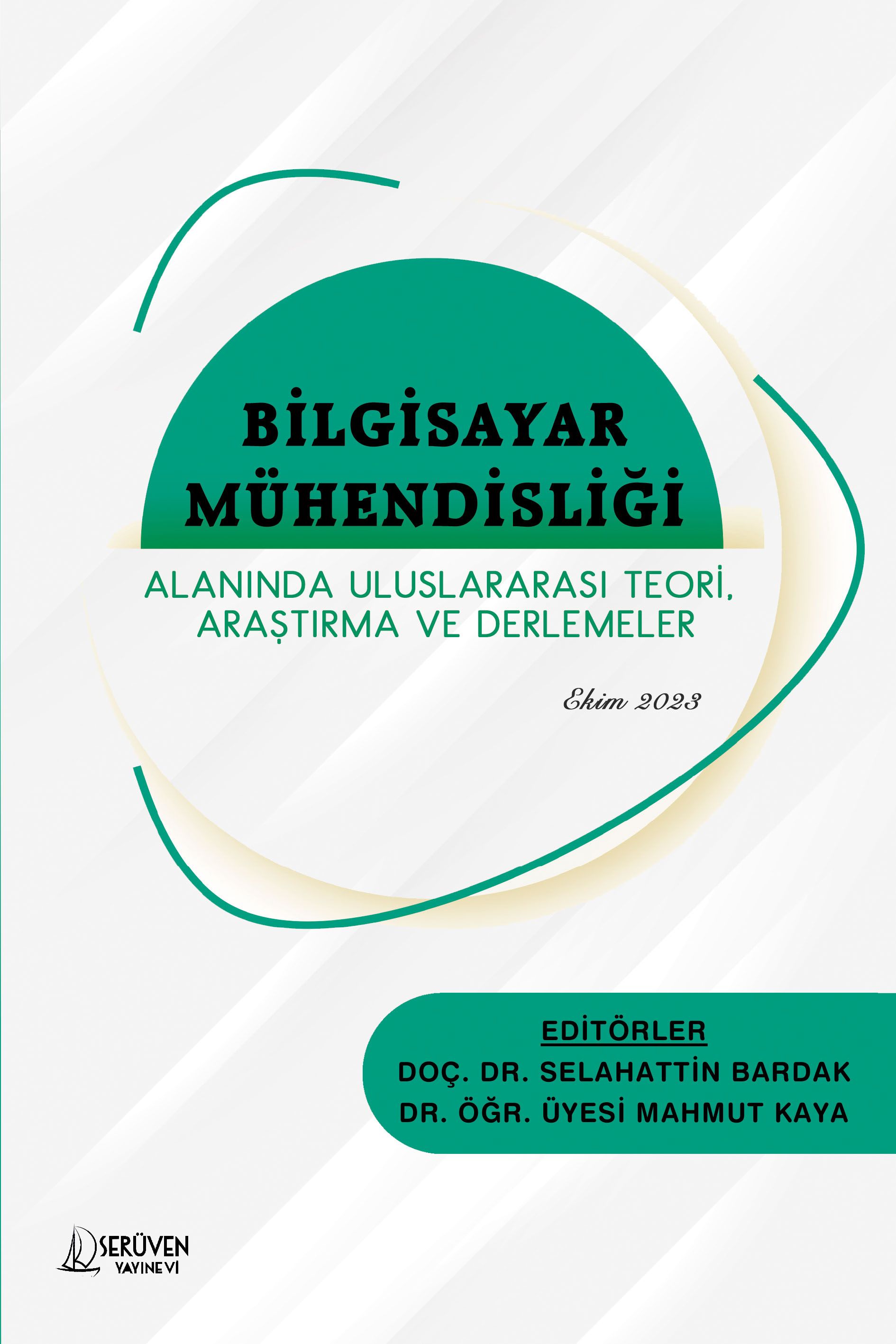 Bilgisayar Mühendisliği Alanında Uluslararası Teori, Araştırma ve Derlemeler kapağı