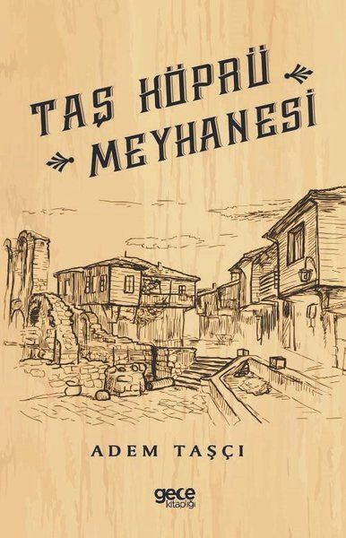 Taş Köprü Meyhanesi kapağı