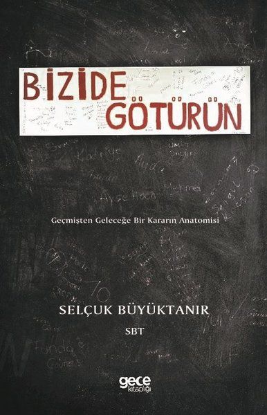 Bizide Götürün kapağı
