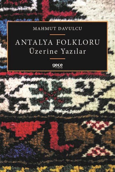 Antalya Folkloru Üzerine Yazılar kapağı