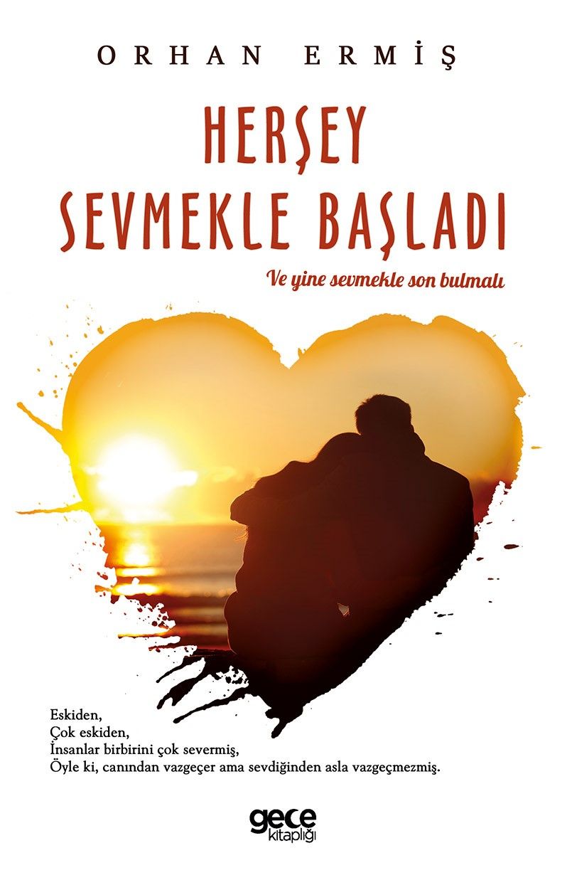 Herşey Sevmekle Başladı kapağı