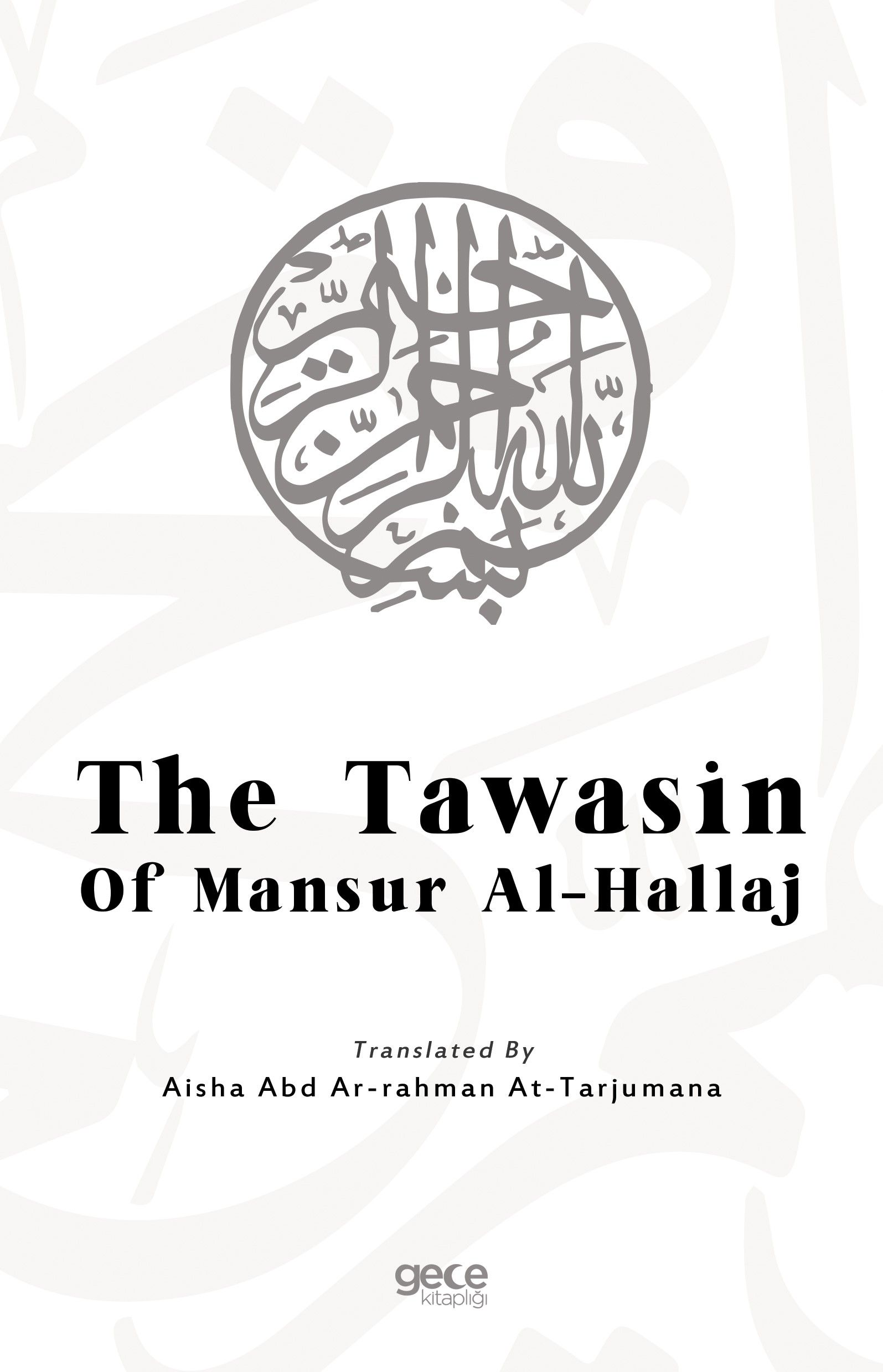 The Tawasin of Mansur Al-Hallaj kapağı