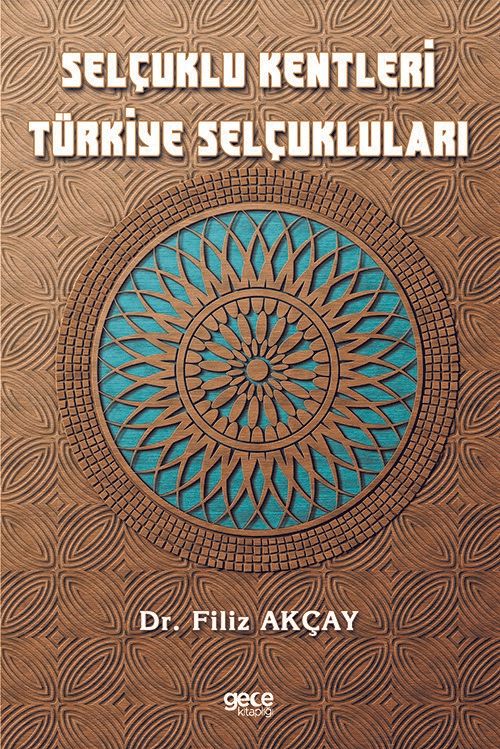 Selçuklu Kentleri Türkiye Selçukluları kapağı