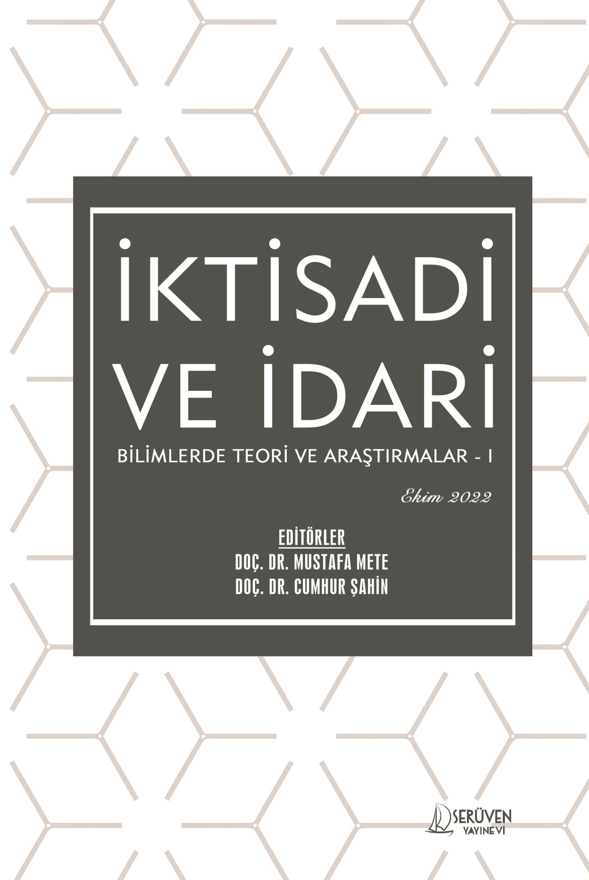 İktisadi ve İdari Bilimlerde Teori ve Araştırmalar I - Ekim 2022 kapağı