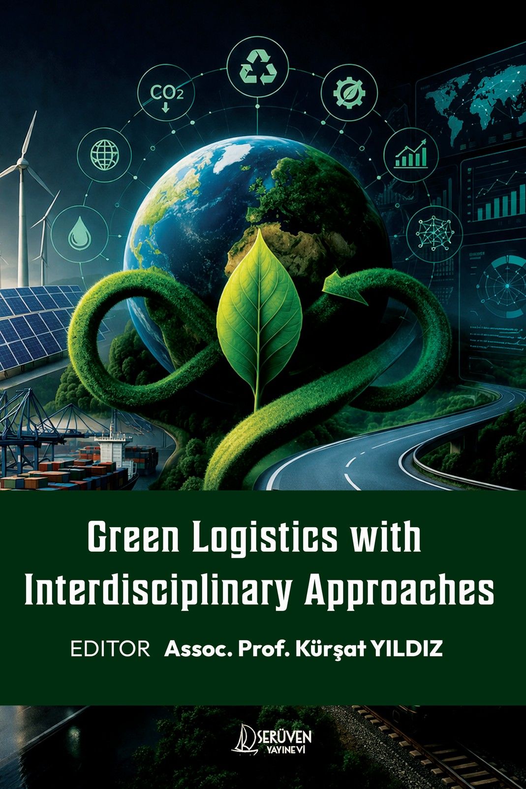 Green Logistics with Interdisciplinary Approaches kapağı