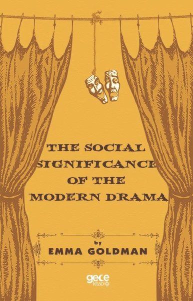 The Social Significance of The Modern Drama kapağı