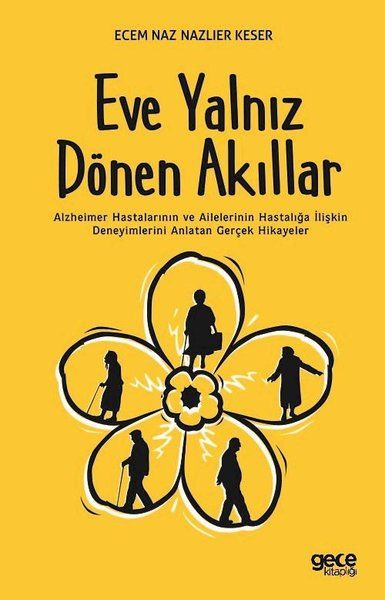 Eve Yalnız Dönen Akıllar kapağı