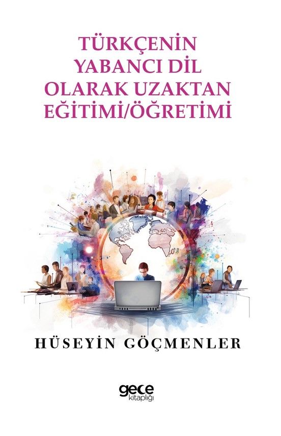 Türkçenin Yabancı Dil Olarak Uzaktan Eğitimi Öğretimi kapağı