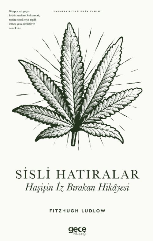 Sisli Hatıralar Haşişin İz Bırakan Hikâyesi kapağı