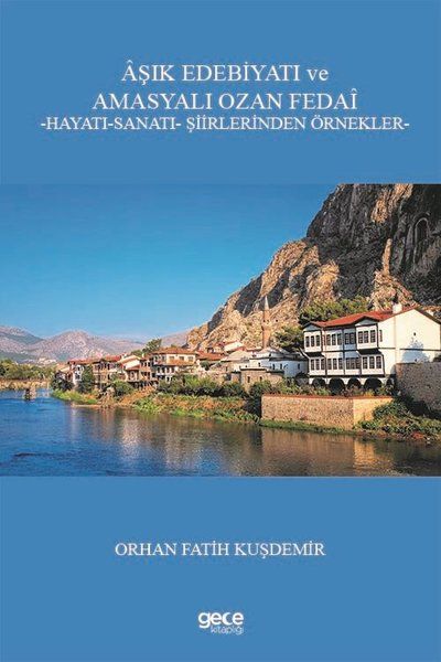 Aşık Edebiyatı ve Amasyalı Ozan Fedai kapağı