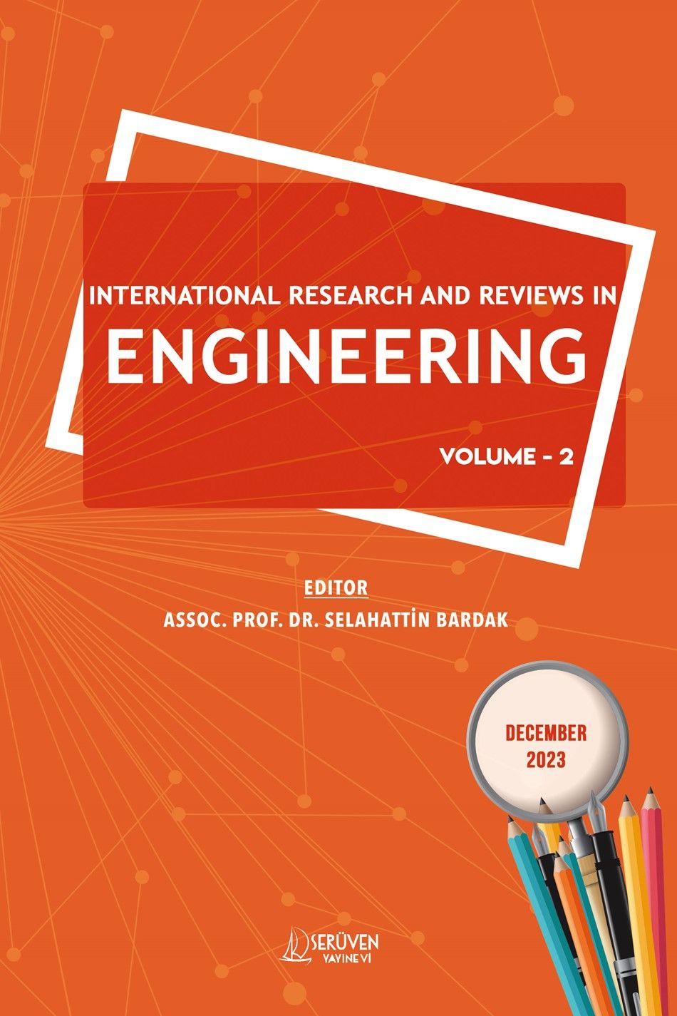 International Research and Reviews in Engineering Volume 2 - December 2023 kapağı