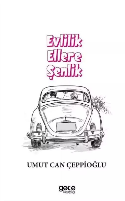 Evlilik Ellere Şenlik kapağı