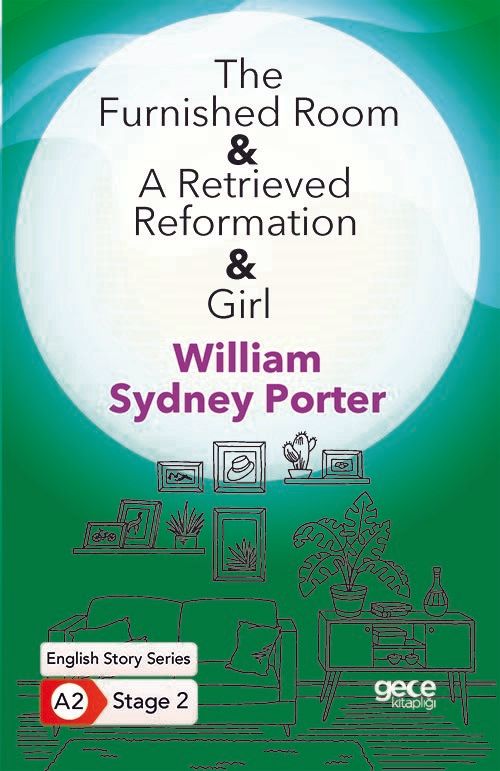 The Furnished Room - A Retrieved Reformation - Girl - İngilizce Hikayeler A2 Stage 2 kapağı