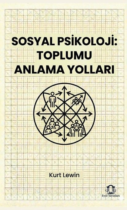 Sosyal Psikoloji: Toplumu Anlama Yolları kapağı