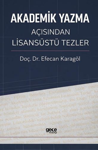 Akademik Yazma Açısından Lisansüstü Tezler kapağı