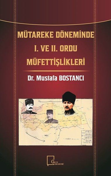 Mütareke Döneminde 1. ve 2. Ordu Müfettişlikleri kapağı