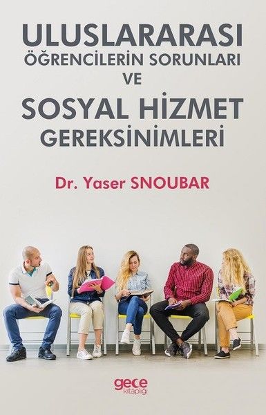 Uluslararası Öğrencilerin Sorunları ve Hizmet Gereksinimleri kapağı