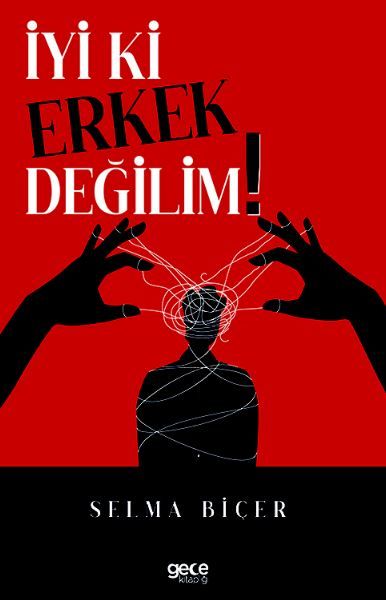 İyi ki Erkek Değilim kapağı