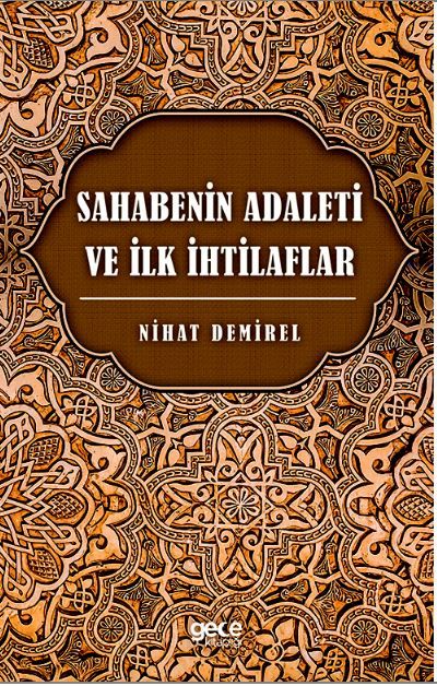 Sahabenin Adaleti ve İlk İhtilaflar kapağı