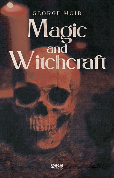 Magic and Witchcraft kapağı