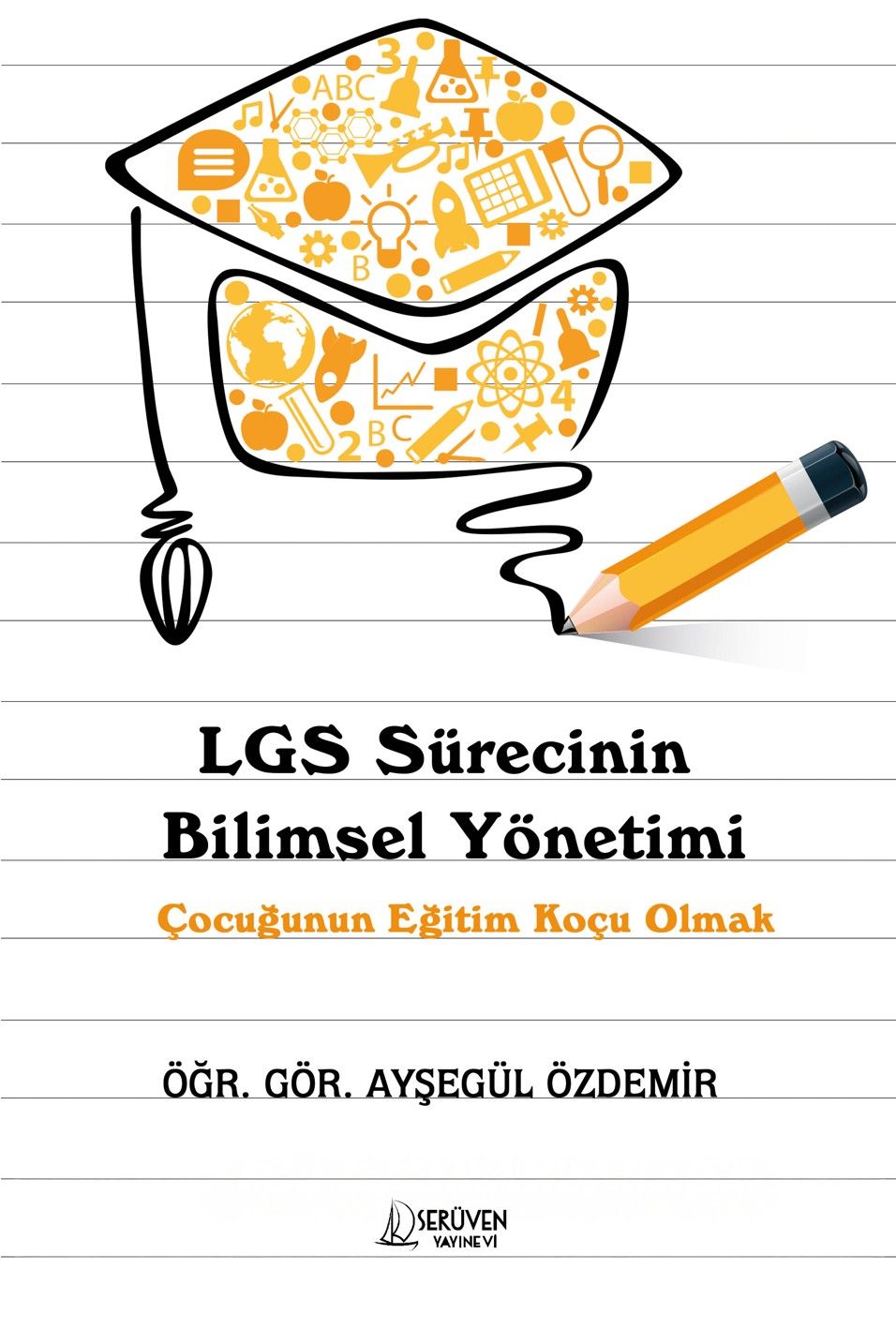 LGS Sürecinin Bilimsel Yönetimi kapağı