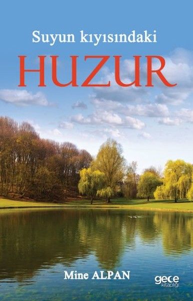 Suyun Kıyısındaki Huzur kapağı