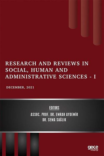 Research and Reviews in Social, Human and Administrative Sciences 1 - December 2021 kapağı