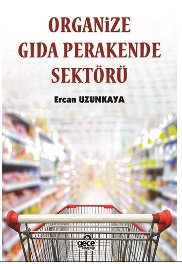 Organize Gıda Perakende Sektörü kapağı