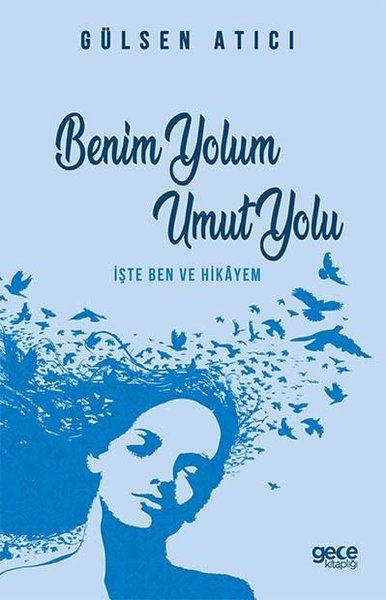 Benim Yolum Umut Yolu kapağı