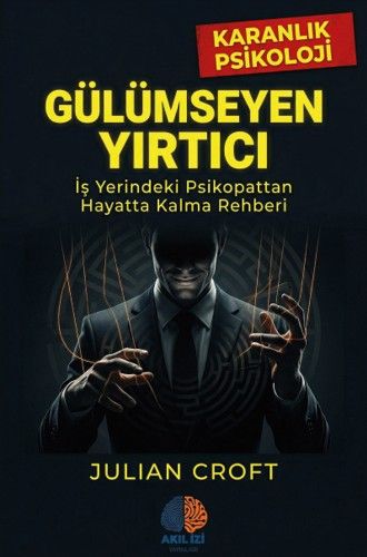 Gülümseyen Yırtıcı - Karanlık Psikoloji kapağı