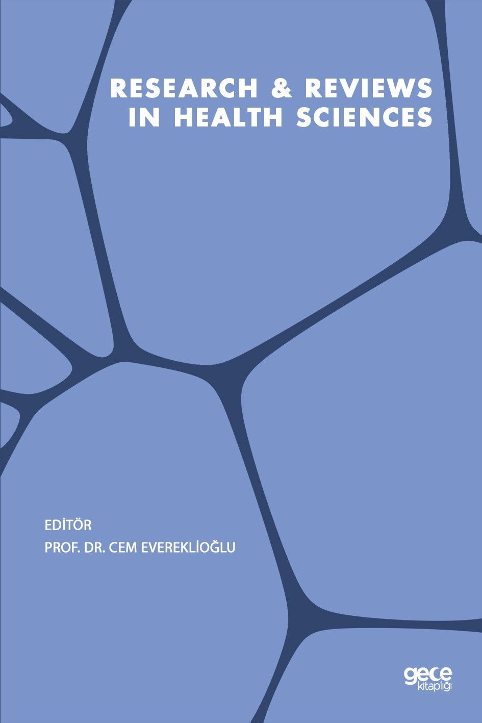 Research and Reviews in Health Sciences kapağı