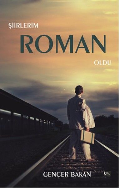 Şiirlerim Roman Oldu kapağı