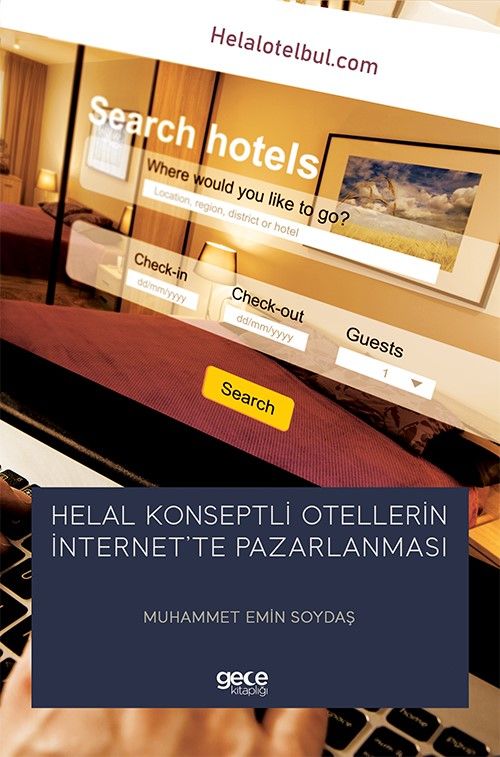 Helal Konseptli Otellerin İnternet'te Pazarlanması kapağı