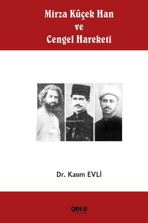 Mirza Küçek Han ve Cengel Hareketi kapağı