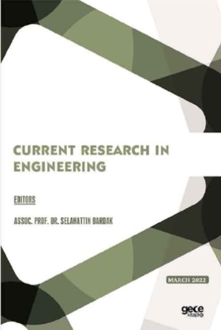 Current Research in Engineering - March 2022 kapağı
