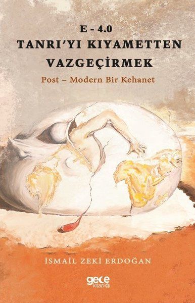 E-4.0 Tanrı'yı Kıyametten Vazgeçirmek kapağı