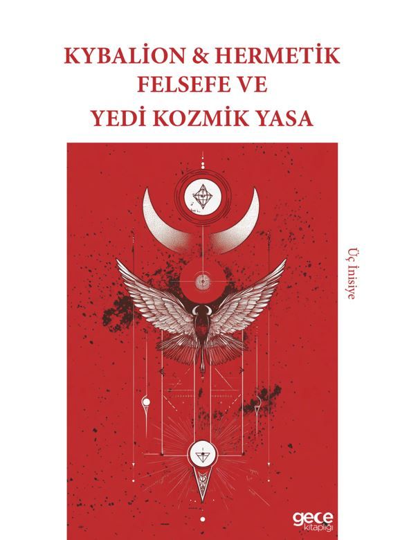 Kybalion & Hermetik Felsefe ve Yedi Kozmik Yasa kapağı