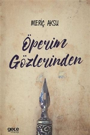 Öperim Gözlerinden kapağı