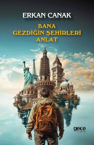 Bana Gezdiğin Şehirleri Anlat kapağı