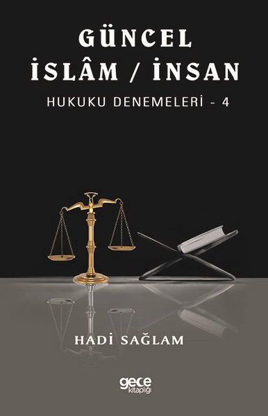 Güncel İslam / İnsan Hukuku Denemeleri - 4 kapağı