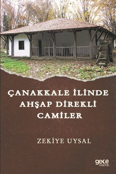 Çanakkale İlinde Ahşap Direkli Camiler kapağı