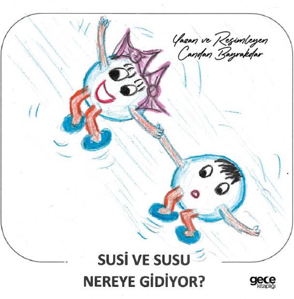 Susi ve Susu Nereye Gidiyor? kapağı