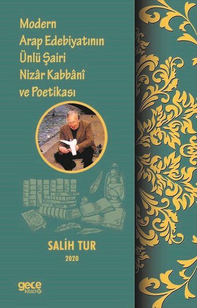 Modern Arap Edebiyatının Ünlü Şairi Nizar Kabbani ve Poetikası kapağı