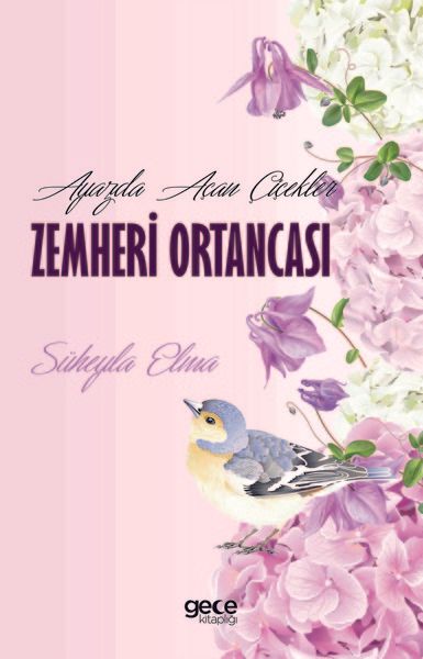 Ayazda Açan Çiçekler Zemheri Ortancası kapağı