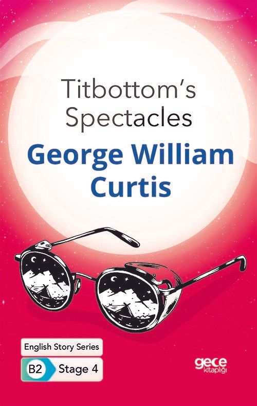 Titbottom's Spectacles - İngilizce Hikayeler B2 Stage 4 kapağı