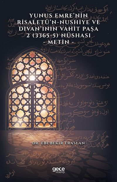 Yunus Emre’nin Risaletü’n-Nushiye ve Divan’ının Vahit Paşa 2 (3365-5) Nüshası - Metin kapağı