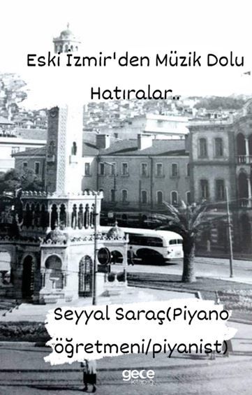 Eski İzmirden Müzik Dolu Hatıralar kapağı