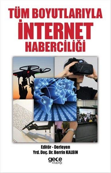 Tüm Boyutlarıyla İnternet Haberciliği kapağı